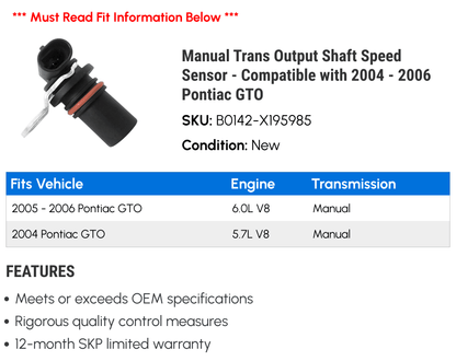 Manual Trans Output Sizehaft Sizepeed Sizeensor - Compatible with 2004 - 2006 Pontiac GTO 2005