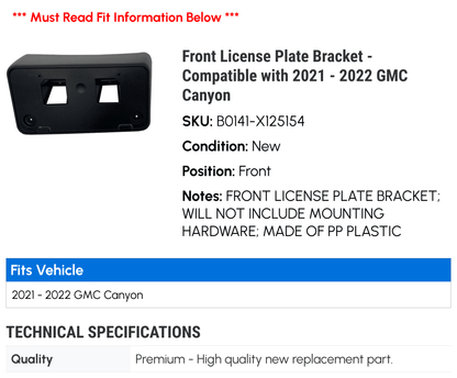 Front License Plate Bracket - Compatible with 2021 - 2022 GMC Canyon
